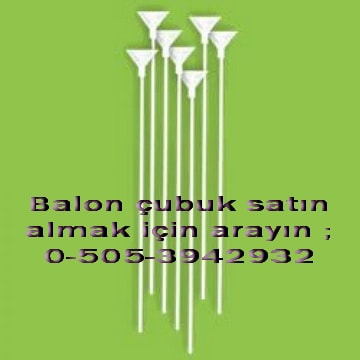 Balon �ubu�u ve sopas� 5000 adet balon �ubu�u tak�m� 